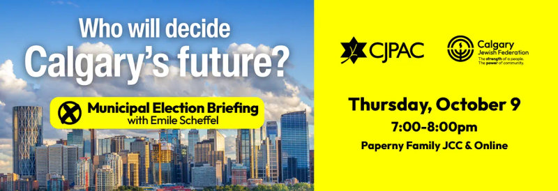 Who Will Decide Calgary's Future? | Calgary Jewish Federation